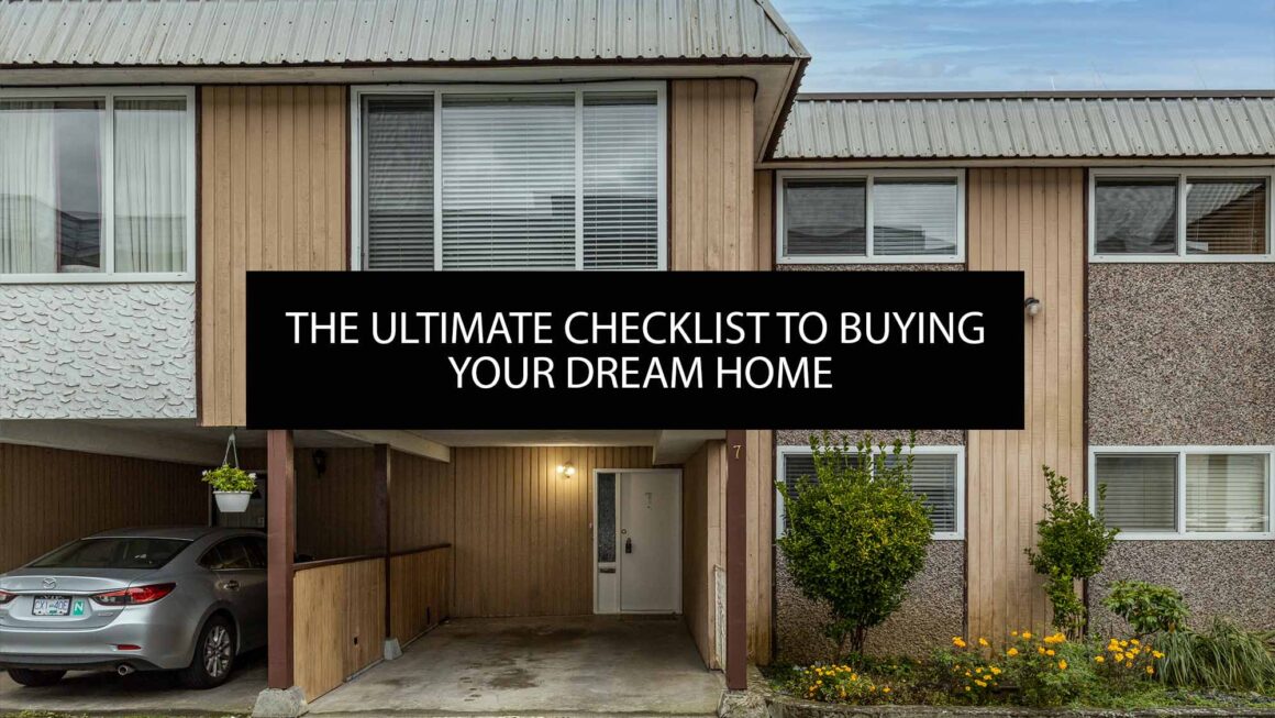 The ultimate checklist to buying your dream home